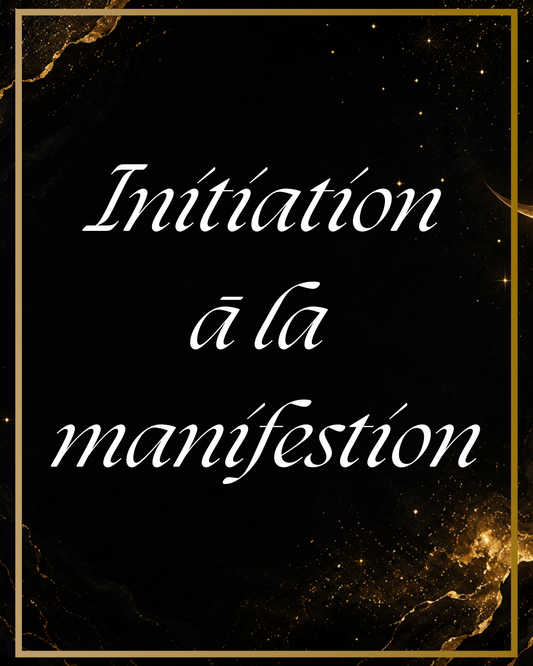 Initiation à la manifestation